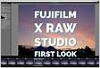 FUJIFILM X RAW Studio Software FUJIFILM Digital Camera X Series